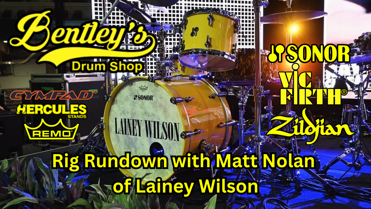 Rig Rundown with Matt Nolan from Lainey Wilson – Bentley's Drum Shop