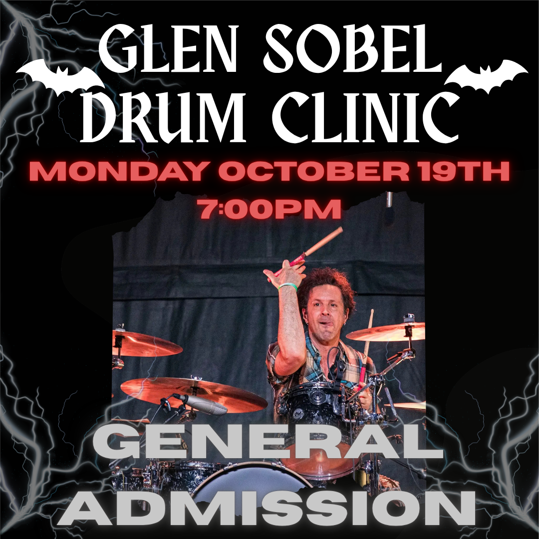 General Admission Ticket - Glen Sobel Drum Clinic on Monday October 19th at 7:00PM